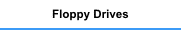 Floppy Drives